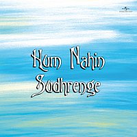 Různí interpreti – Hum Nahin Sudhrenge [Original Motion Picture Soundtrack]