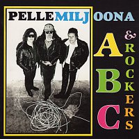 Pelle Miljoona & Rockers – ABC