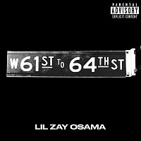 Lil Zay Osama – 61st to 64th