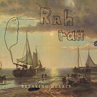 Rah Rah – Breaking Hearts