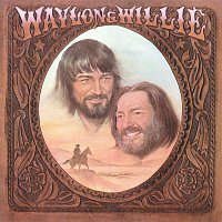 Waylon Jennings & Willie Nelson – Waylon & Willie