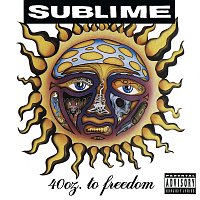 Sublime – 40oz. To Freedom