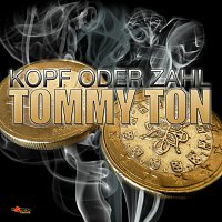 Tommy Ton – Kopf oder Zahl