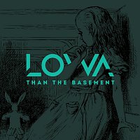 Lowa – than the basement