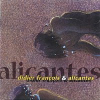 Didier Francois, Luc Thijs, Luc De Cock, Julien Biget, Philip Masure – Alicantes