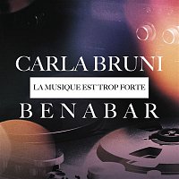 Bénabar en duo avec Carla Bruni – La musique est trop forte