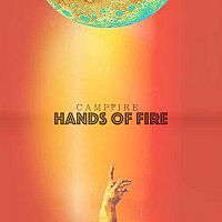 Campfire, Leo Gallo – Hands Of Fire
