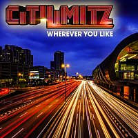 CitiLimitz – Wherever You Like
