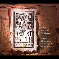 Michael Card – Ancient Faith Box Set