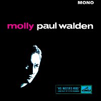 Paul Walden – Molly