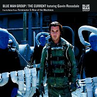 Blue Man Group – The Current