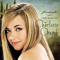 Charlotte Church – Prelude...The Best of Charlotte Church