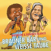 Roberto Blanco, Waterloo – Brauner Bär und weiße Taube