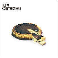 Sluff – Constructions