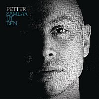 Petter – Samlar ut den