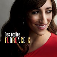 Florence K – Des étoiles