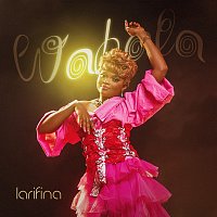 Larifina – Wahala