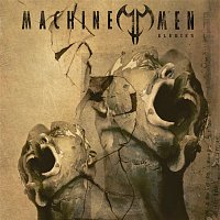 Machine Men – Elegies