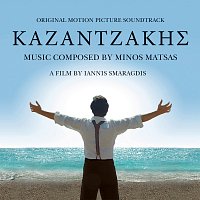 Minos Matsas – Kazantzakis [Original Motion Picture Soundtrack]
