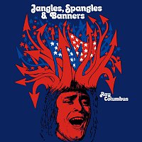 Ray Columbus – Jangles, Spangles And Banners