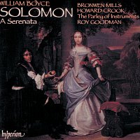 Bronwen Mills, Howard Crook, The Parley of Instruments – Boyce: Solomon (English Orpheus 2)
