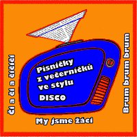 Přední strana obalu CD Písničky z Večerníčků ve stylu Disco