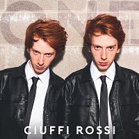 Ciuffi Rossi – One