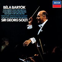 Sir Georg Solti, Chicago Symphony Orchestra – Bartók: Concerto For Orchestra; Dance Suite