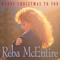 Reba McEntire – Merry Christmas To You