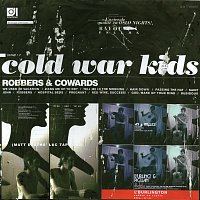 Cold War Kids – Robbers & Cowards