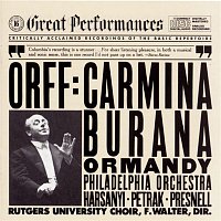 Eugene Ormandy, The Philadelphia Orchestra – Orff:  Carmina Burana