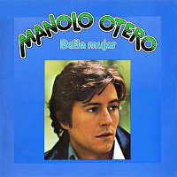 Manolo Otero – Bella mujer (Remastered 2015)