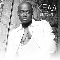 Kem – Lie To Me