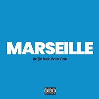 Raijin, Boss One – Marseille