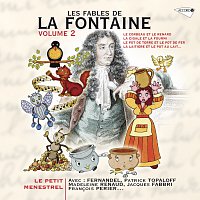Přední strana obalu CD Le Petit Ménestrel: Les Fables De La Fontaine (Volume 2)