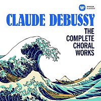 Přední strana obalu CD Debussy: The Complete Choral Works