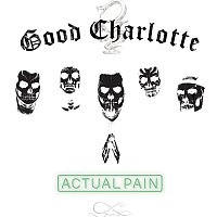 Good Charlotte – Actual Pain