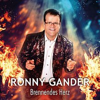 Ronny Gander – Brennendes Herz