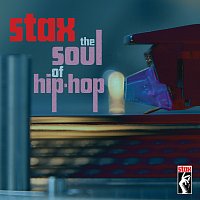 Různí interpreti – Stax: The Soul Of Hip-Hop