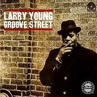 Larry Young – Groove Street