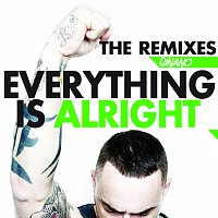 DJ Nano, Fashion Beat Team – Everything Is Alright [The Remixes]