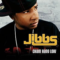 Jibbs – Chain Hang Low [International Version]