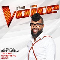 Terrence Cunningham – Tell Me Something Good [The Voice Performance]