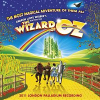 Andrew Lloyd-Webber – Andrew Lloyd Webber's New Production Of The Wizard Of Oz [Original London Cast Recording]