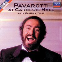 Luciano Pavarotti, John Wustman – Pavarotti at Carnegie Hall
