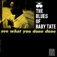 Baby Tate – See What You Done Done