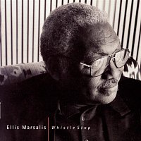 Ellis Marsalis – Whistle Stop