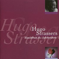 Hugo Strasser – Tanzalbum Des Jahrhunderts