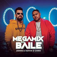 Dennis, MC Kevin O Chris – Megamix do Baile