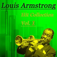 Louis Armstrong – Hit Collection Vol. 1